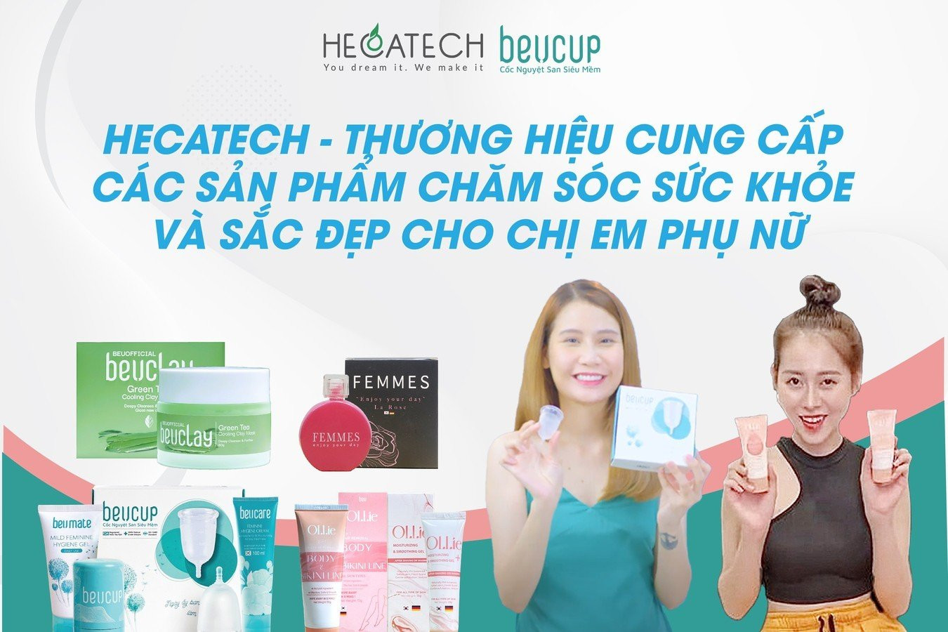 Hecatech ghi dấu ấn với loạt sản phẩm chăm sóc dành riêng phái đẹp